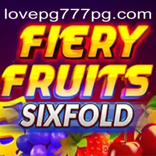 Explorando as Aventuras de FieryFruitsSixFold: Uma Jornada de Amor e Estratégia