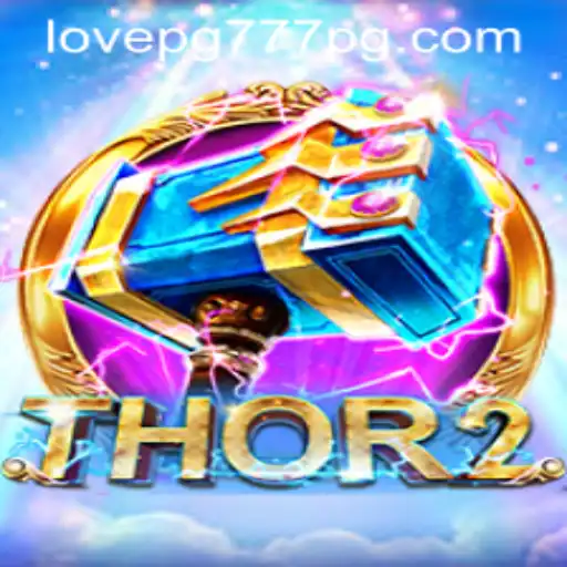 Descubra Thor2 e a Emoção de Love PG777